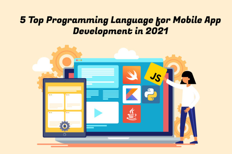 5 Top Programming Language for Mobile App Development in 2021