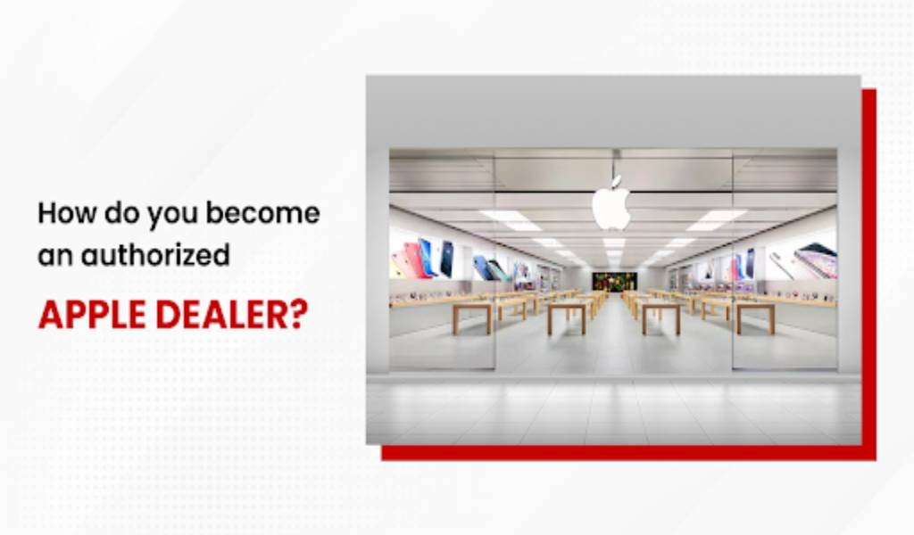 How do you become an authorized Apple dealer?