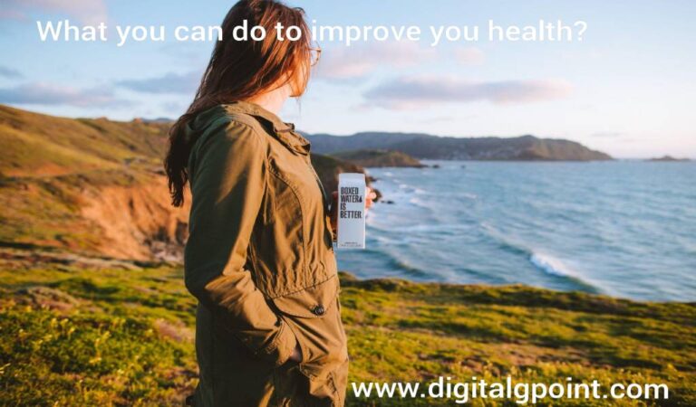 What You Can Do to Improve Your Health