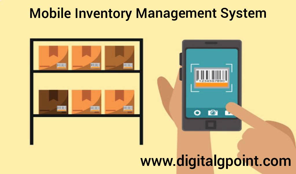 Mobile Inventory Management Systems