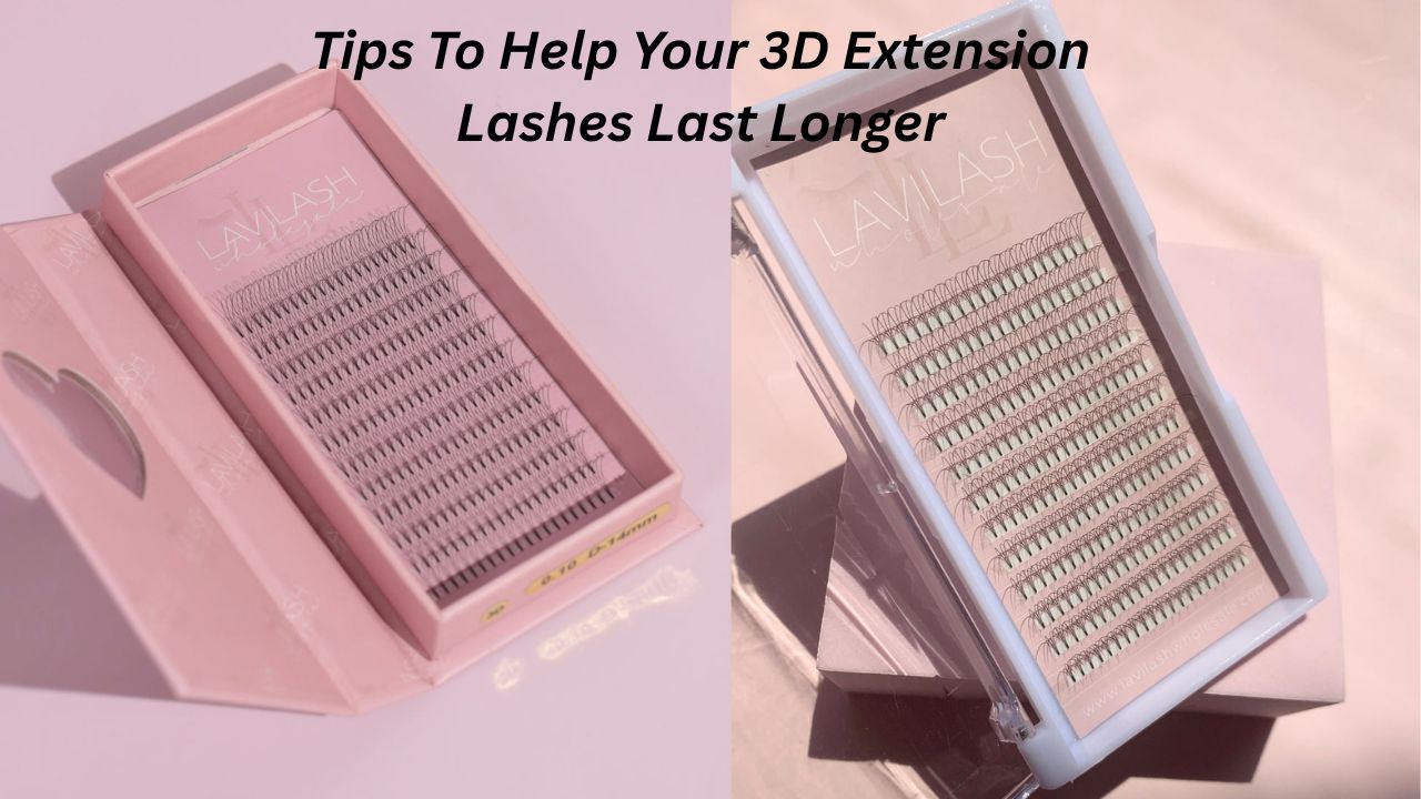 3D Extension Lashes Last Longer