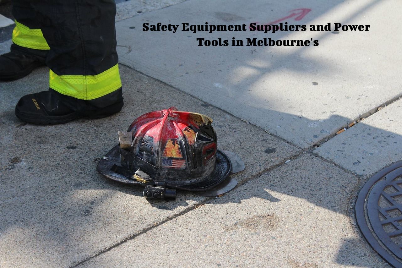 Safety Equipment Suppliers and Power Tools in Melbourne's
